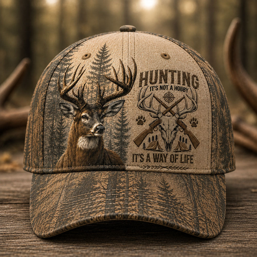 Hunting Isn’t a Hobby, It’s a Way of Life – Deer Hunter Cap VTTHA00026