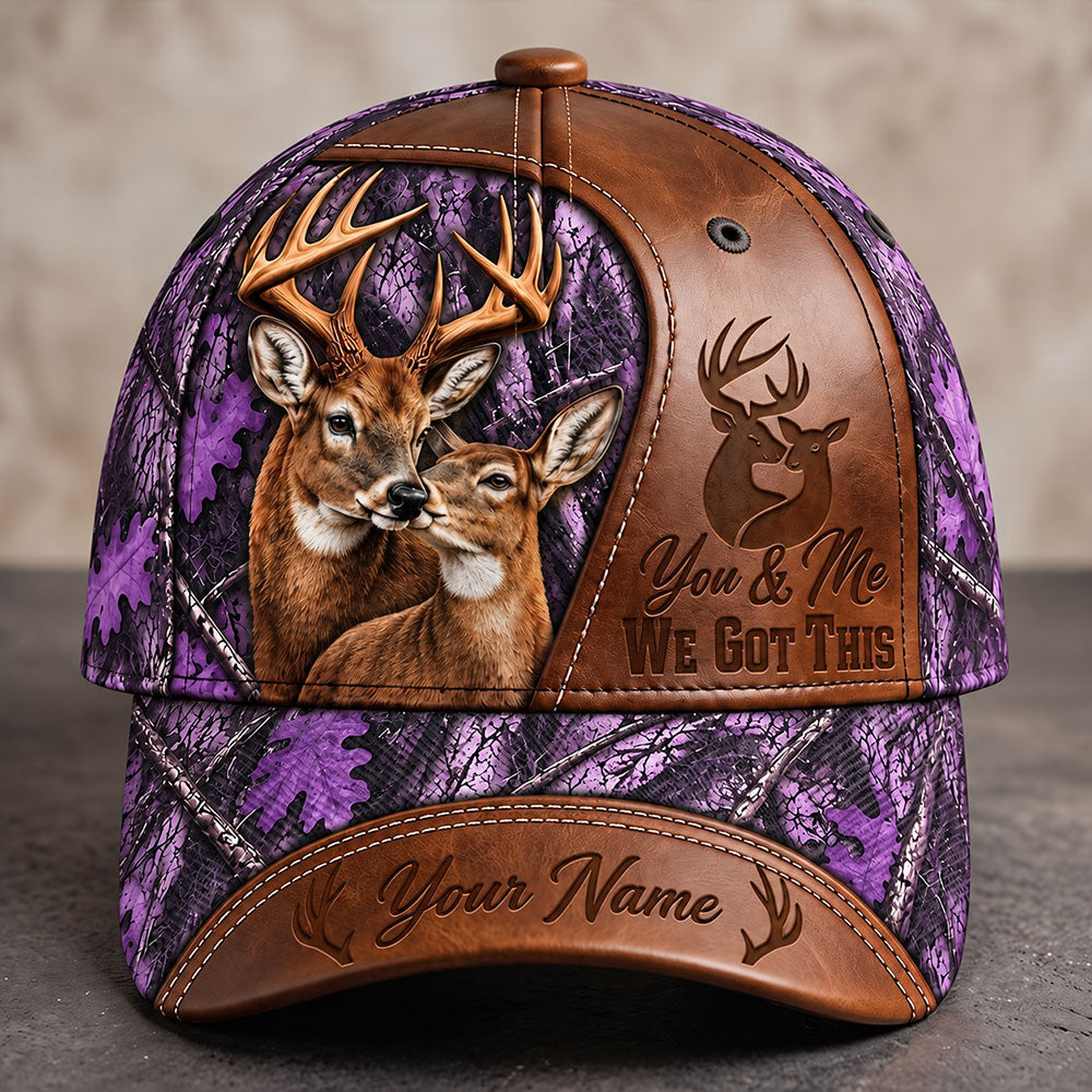 You & Me, We Got This – Personalized Buck & Doe Cap VTTHA00038