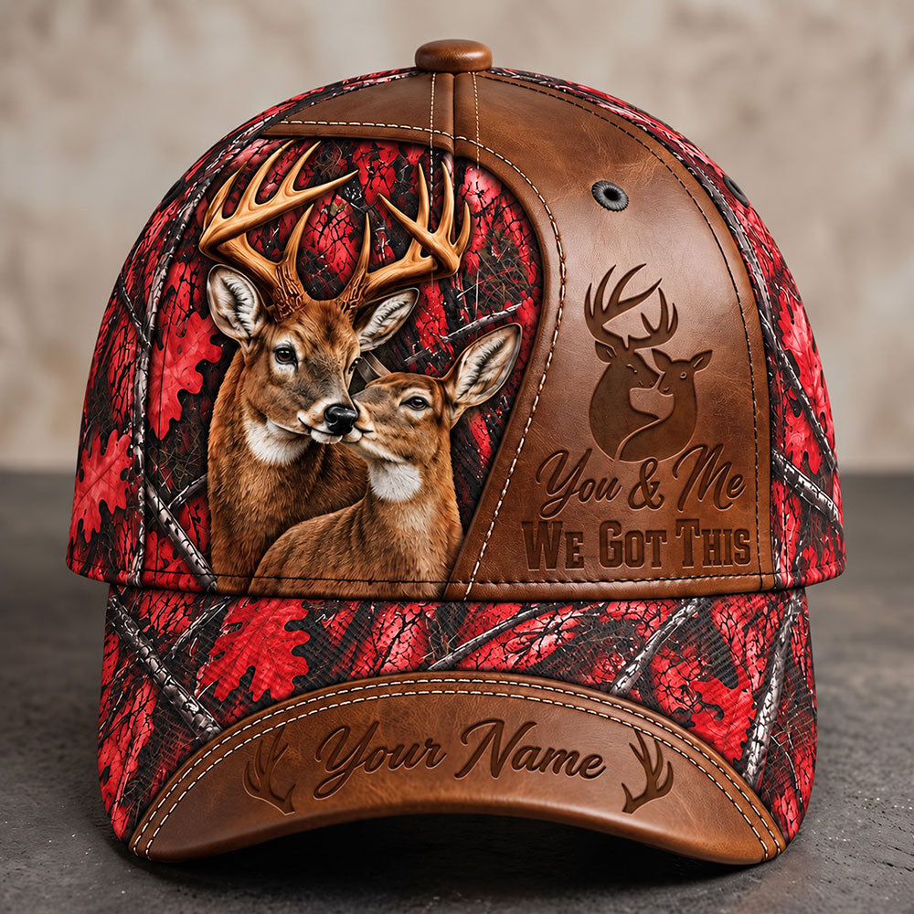 You & Me, We Got This – Personalized Buck & Doe Cap VTTHA00038
