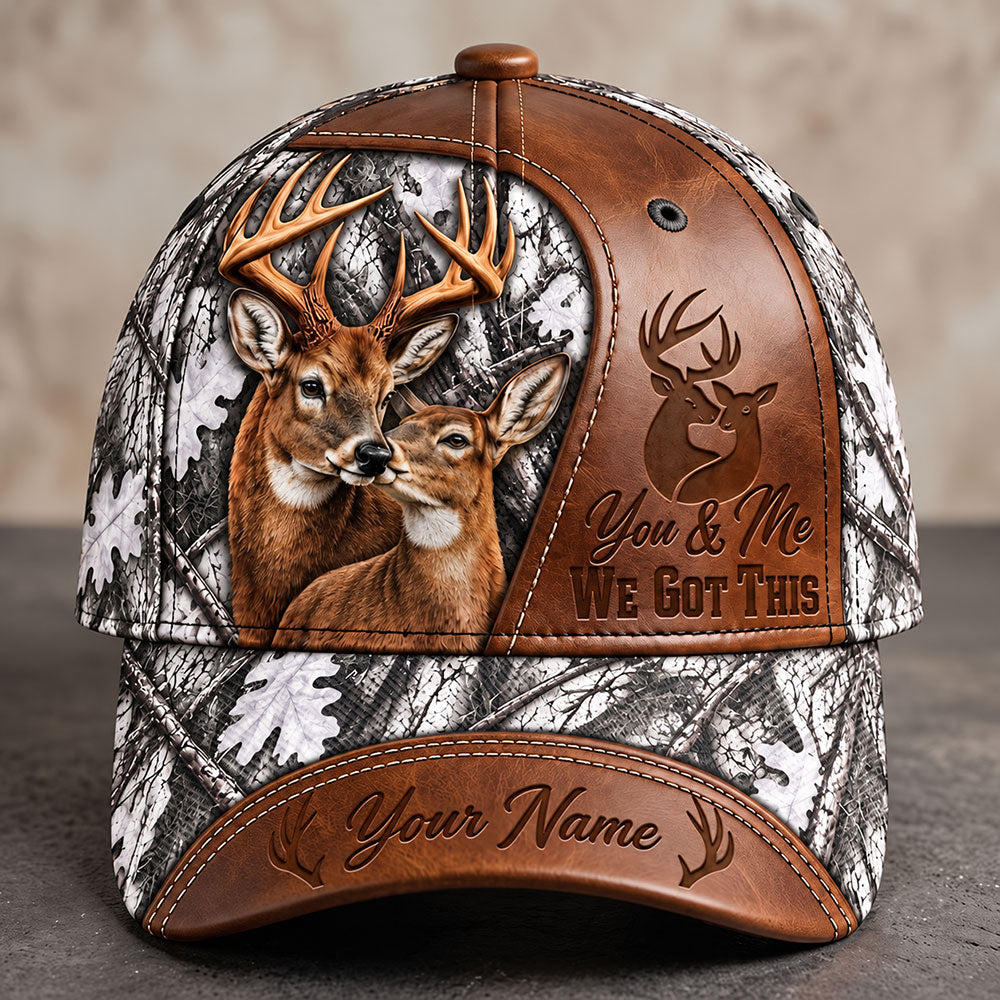 You & Me, We Got This – Personalized Buck & Doe Cap VTTHA00038