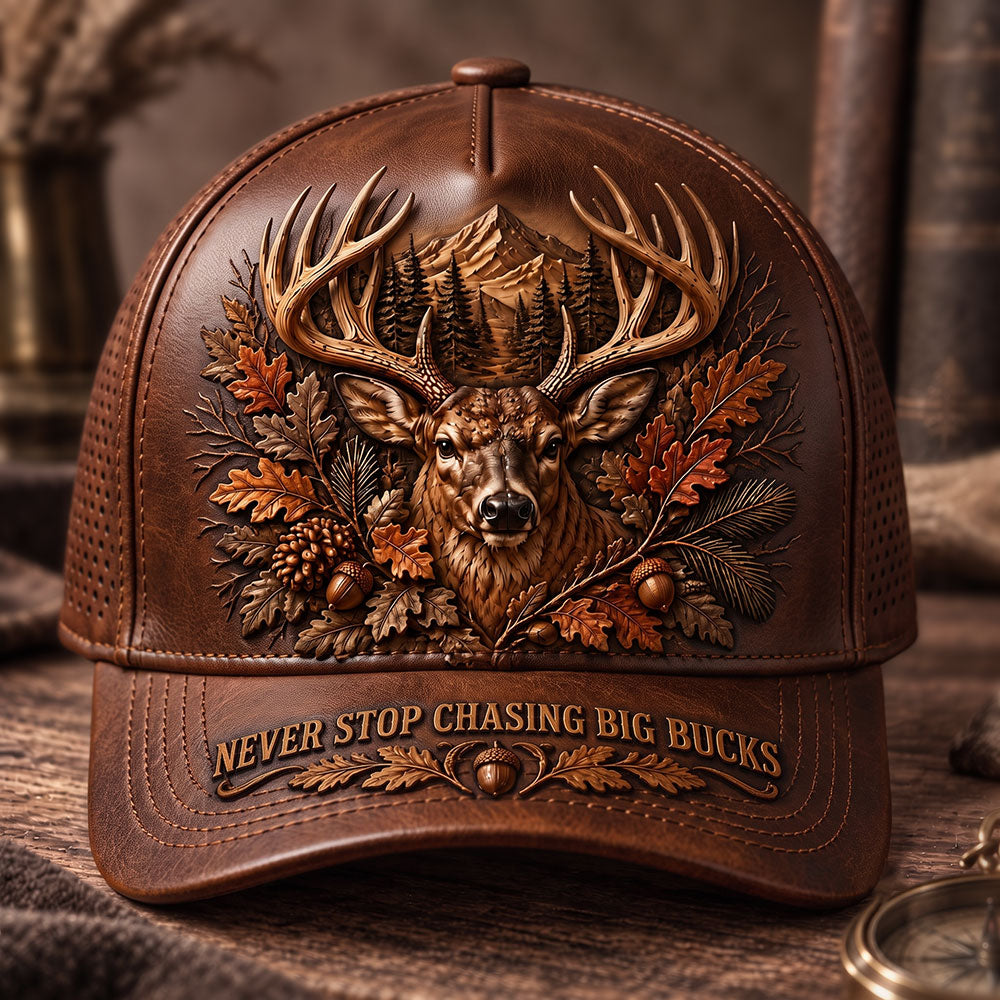 Never Stop Chasing Big Bucks – Personalized Deer Hunting Cap VTTHA00046