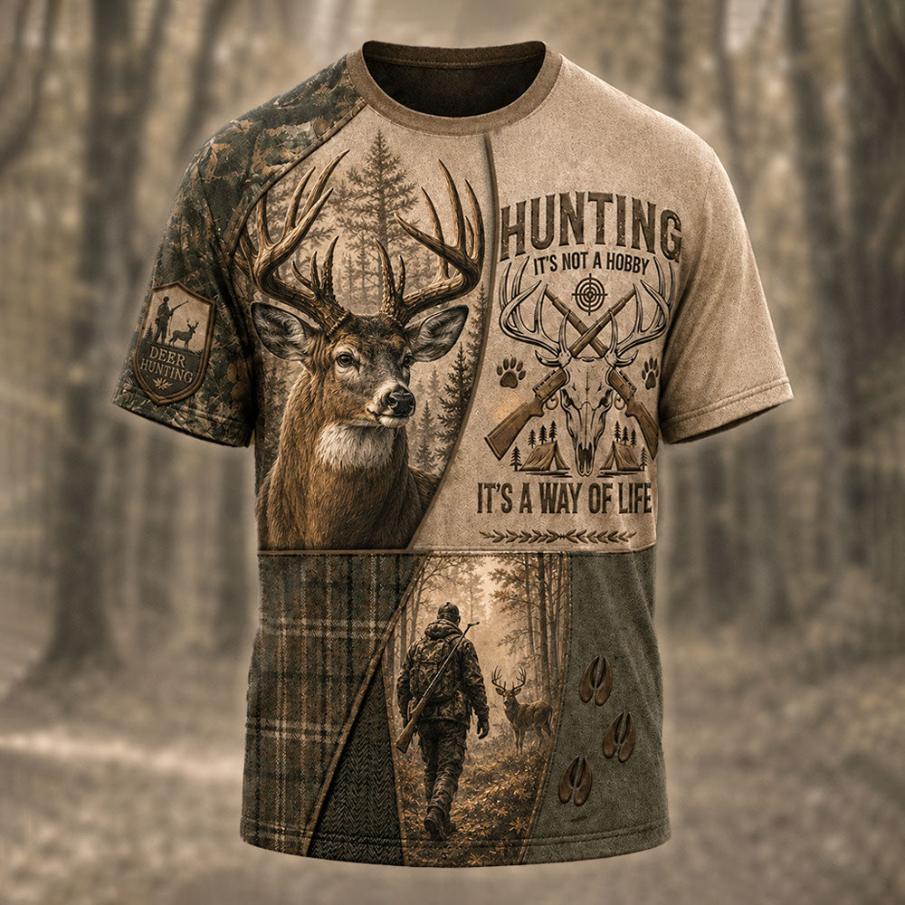 Hunting Isn’t a Hobby, It’s a Way of Life – Deer Hunter T-Shirt VTTHB00020